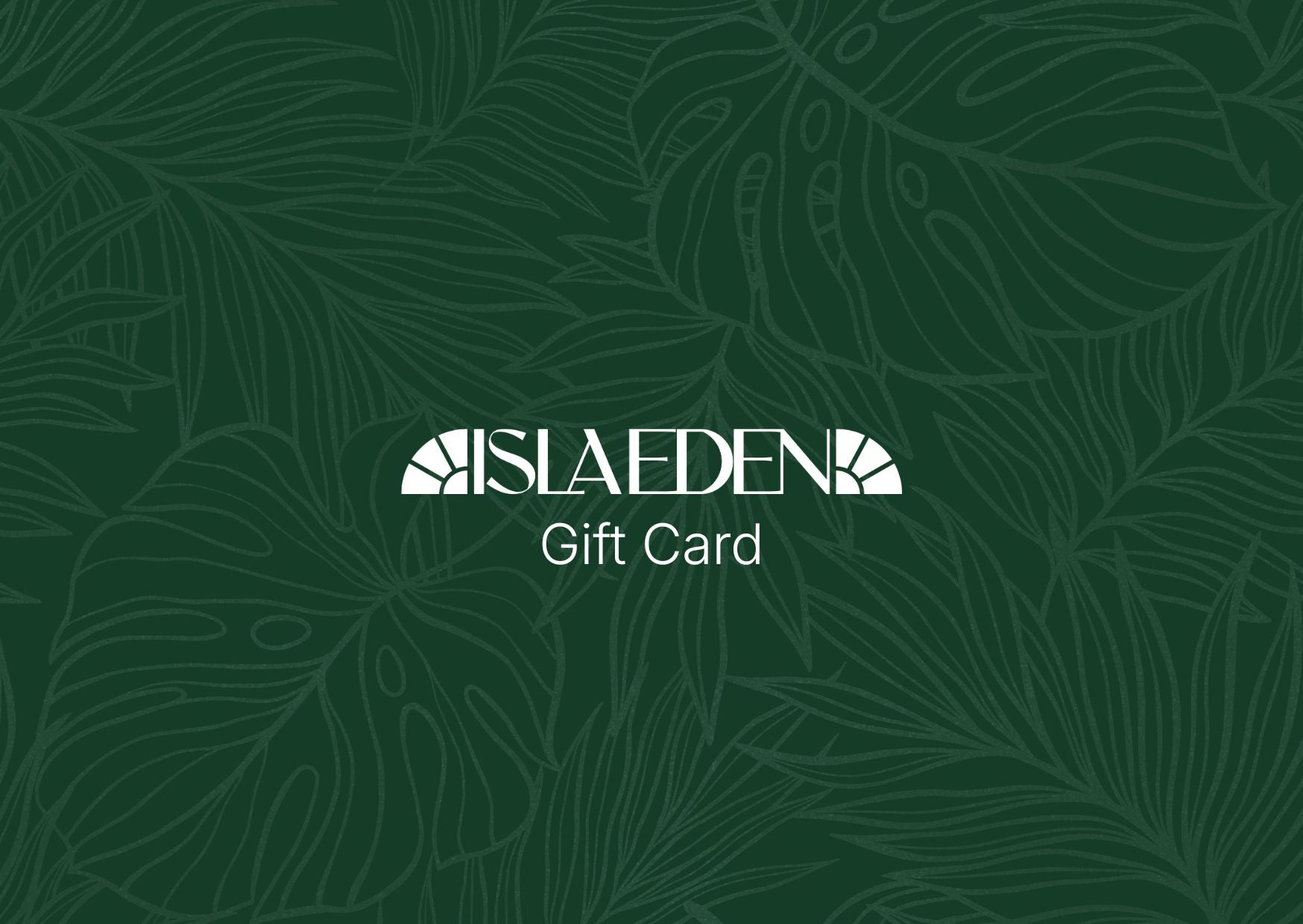 Isla Eden Gift Card
